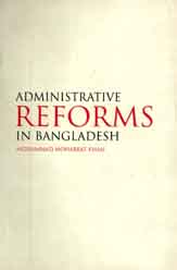 Administrative Reforms In Bangladesh (UPL)