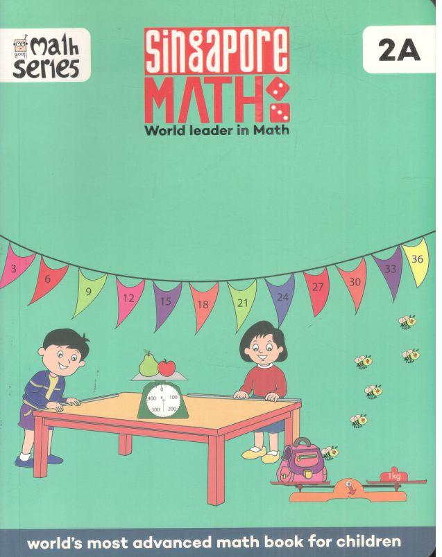 Singapore Math 2A : World Leader in Math