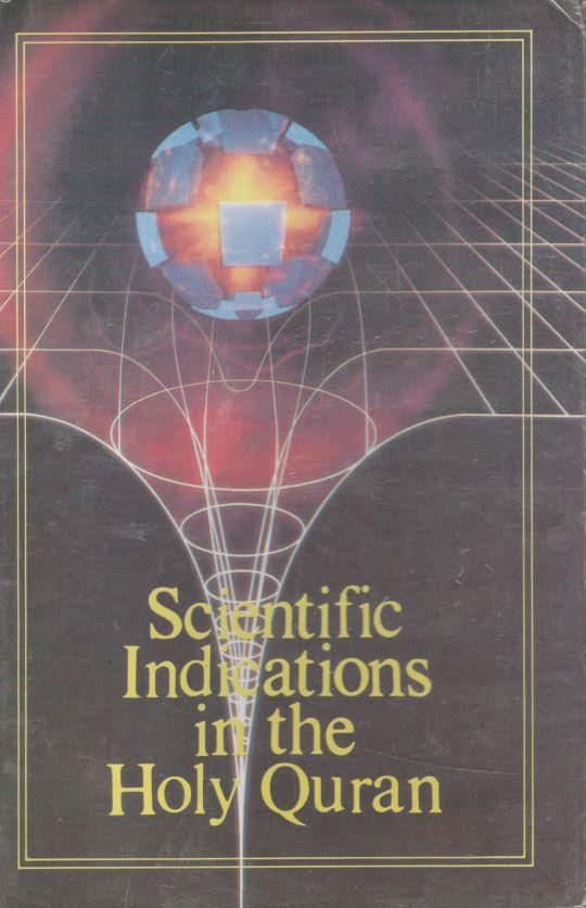 Scientific Indications in the Holy Quran