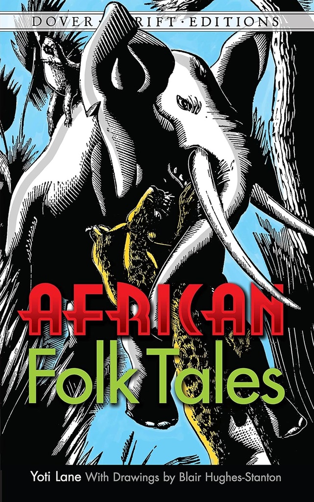 African Folk Tales : Dover Thrift Editions
