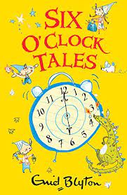 Six O Clock Tales