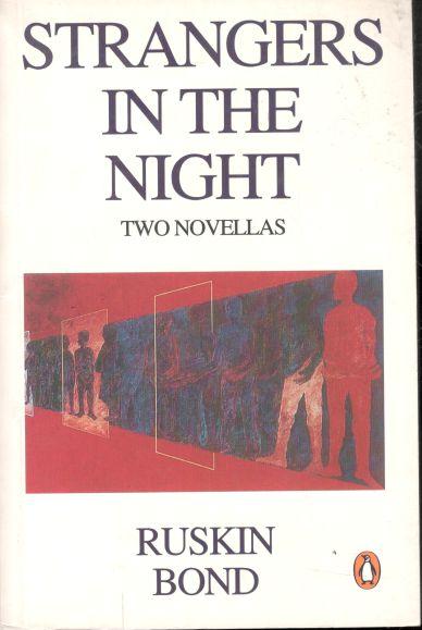 Strangers In The Night : Two Novellas