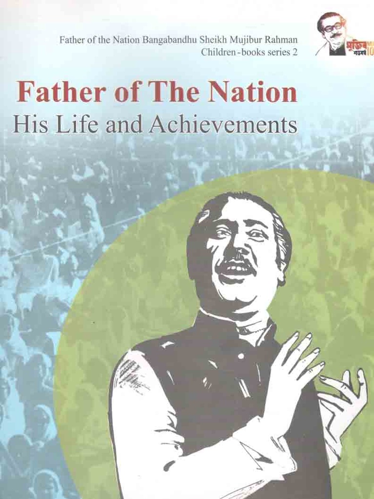 Father Of the Nation His life and Achievements : Shishu Granthamala 2