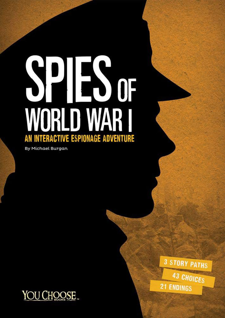 Spies of World War : You Choose Books