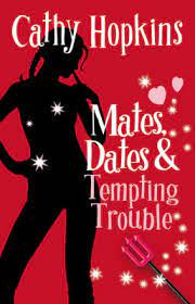 Mates Dates & Tempting Trouble 8