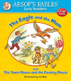 The Eagle and the Man (Aesops Fables Easy Readers)