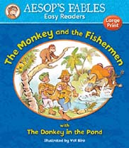 The Monkey and the Fishermen (Aesops Fables Easy Readers)