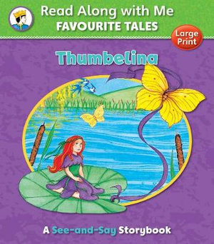 Thumbelina : Read Along with Me Favourite Tales