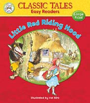Little Red Riding Hood : Classic Tales Easy Readers