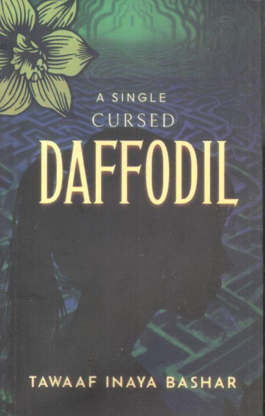 A Single Cursed Daffodil