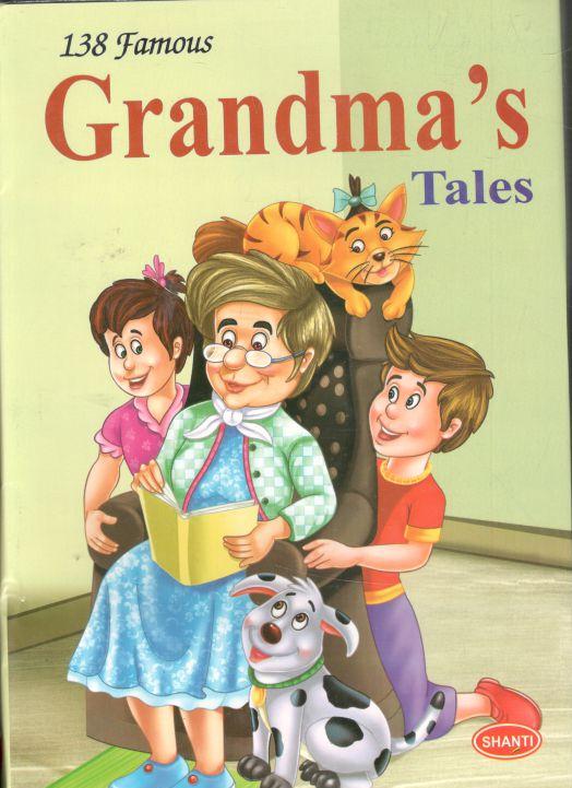 138 Famous Grandmas Tales