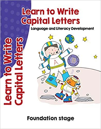 Learn To Write Capital Letters : Language and Literacy Development