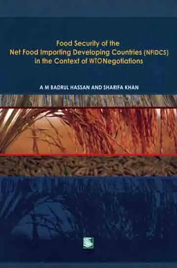 Food Security of the Net Food Importing Developing Countries in the Context of WTO Negotiations