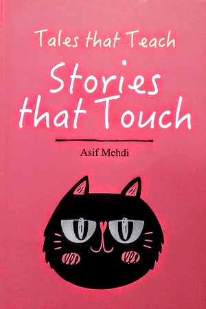 Tales that Teach Stories That Touch