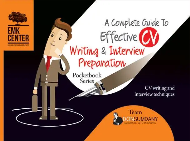 A Complete Guide To Effective CV Writing & Interview Preparation (English)