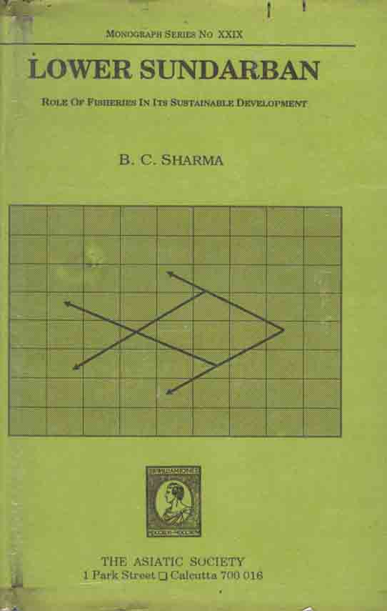 Lower Sundarban : Role Of Fisheries In Its Sustainable Development