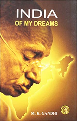 India Of My Dreams