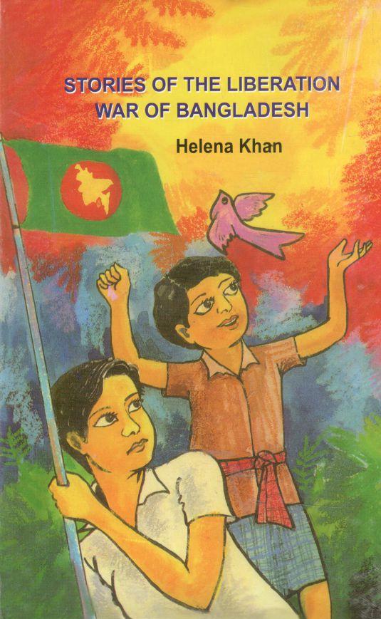 Stories Of The Liberation War Of Bangladesh