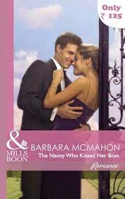 The Nanny Who Kissed Her Boss : Romance