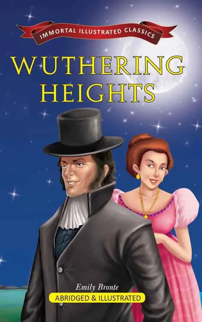 Wuthering Heights : Immortal Illustrated Classics