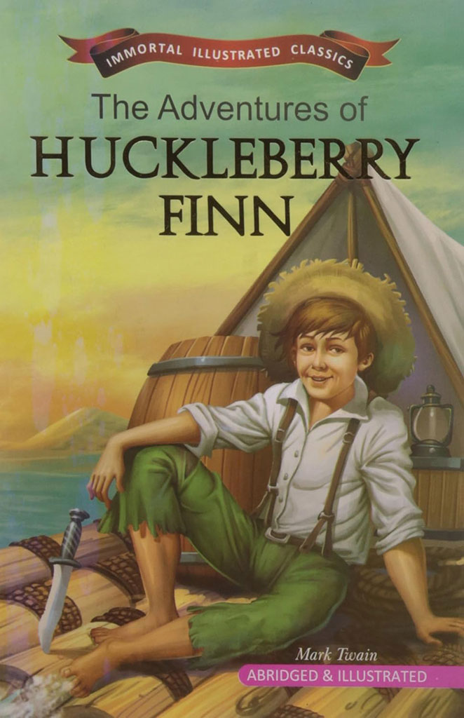 The Adventures of Huckleberry Finn : Immortal Illustrated Classics