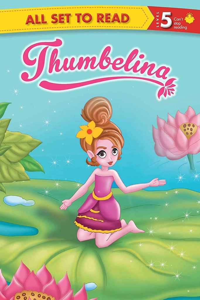 Thumbelina : All Set To Read