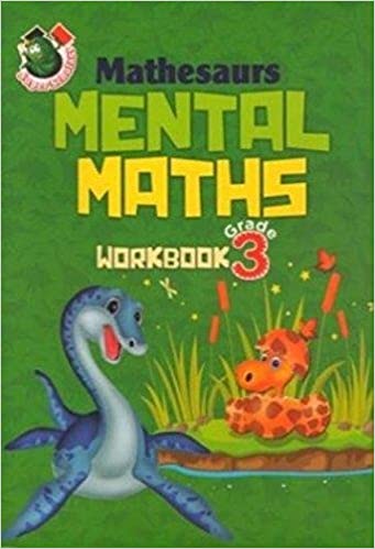 Mathesaurs Mental Maths : Workbook Grade 3