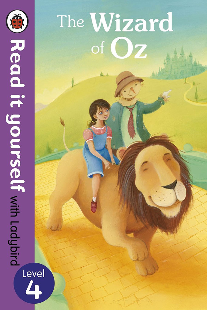 The Wizard of Oz : Read It Yourself Level 4