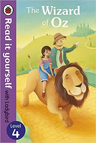 The Wizard of Oz : Read It Yourself Level 4