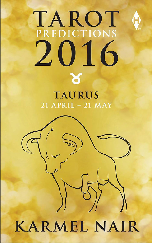 Tarot Predictions 2016 : Taurus (21 April - 21 May)
