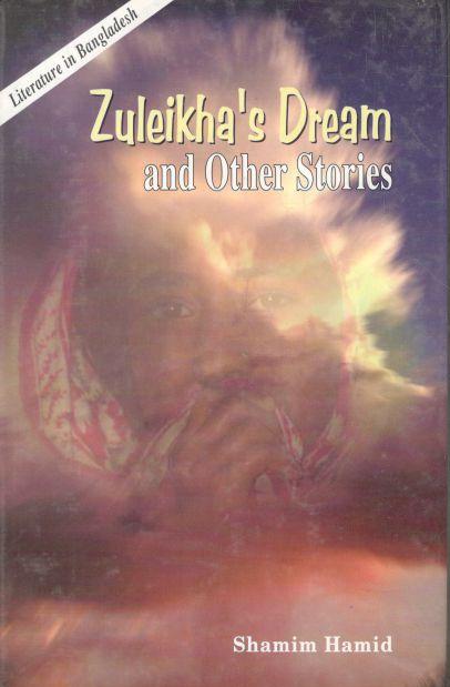 Zuleikhas Dream And Other Stories