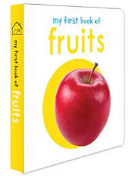 My First Book of Fruits (Wonder House)