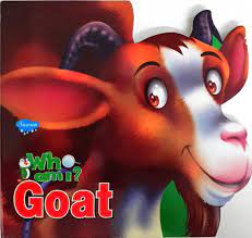 Who Am I? Goat