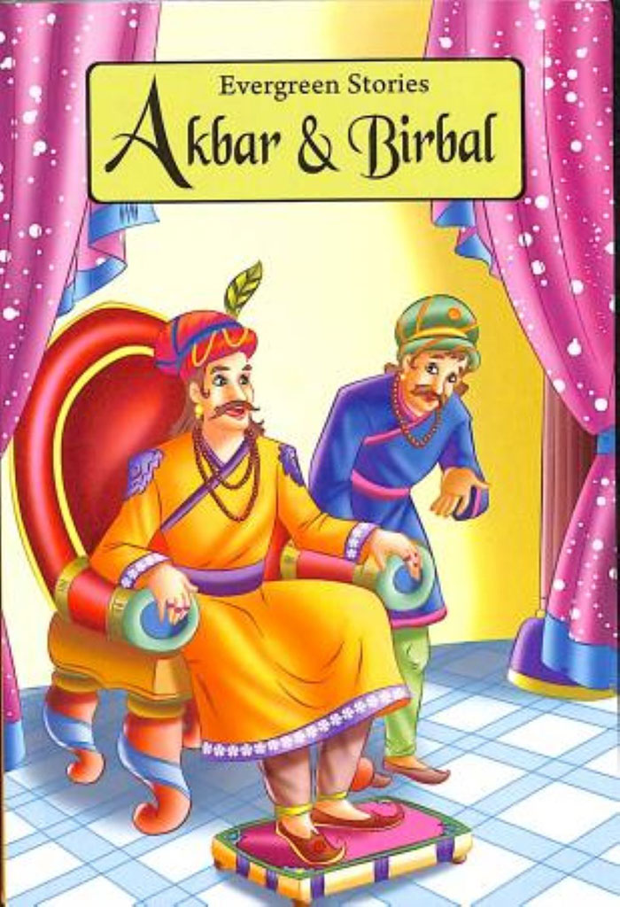 Akbar & Birbal : Evergreen Stories