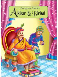 Akbar & Birbal : Evergreen Stories