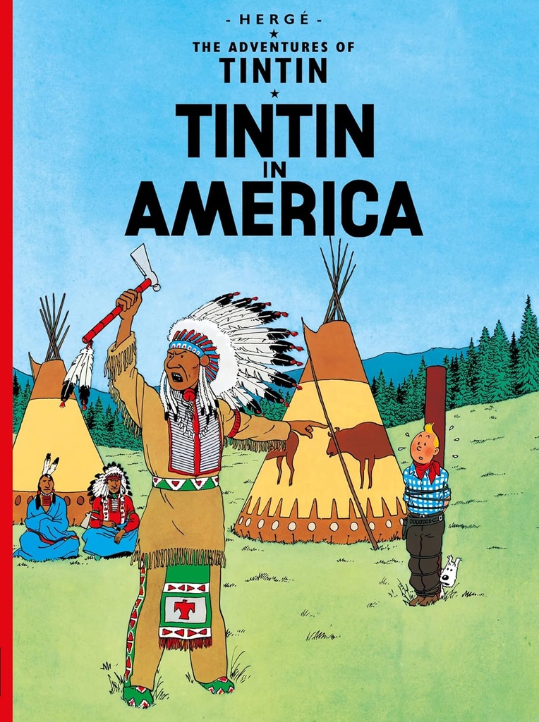 Tintin In America : The Adventures Of Tintin