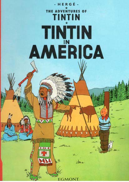 Tintin In America : The Adventures Of Tintin