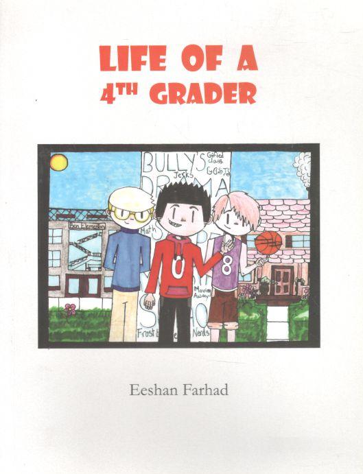 Life of A 4th Grader