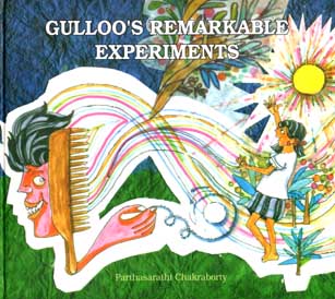 Gulloos Remarkable Experiments