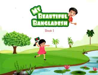 My Beautiful Bangladesh : Book 1