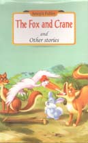 The Fox and Crane And Other Stories