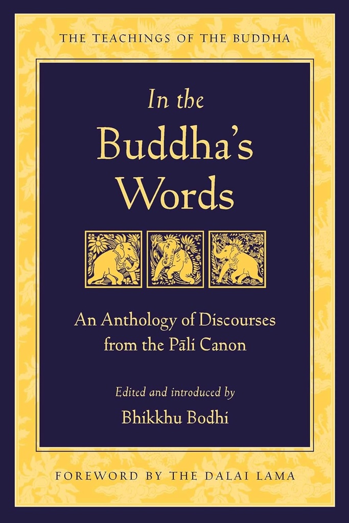 In The Buddhas Words