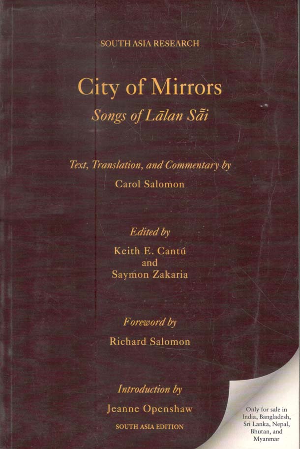 City of Mirrors : Songs of Lalan Sai