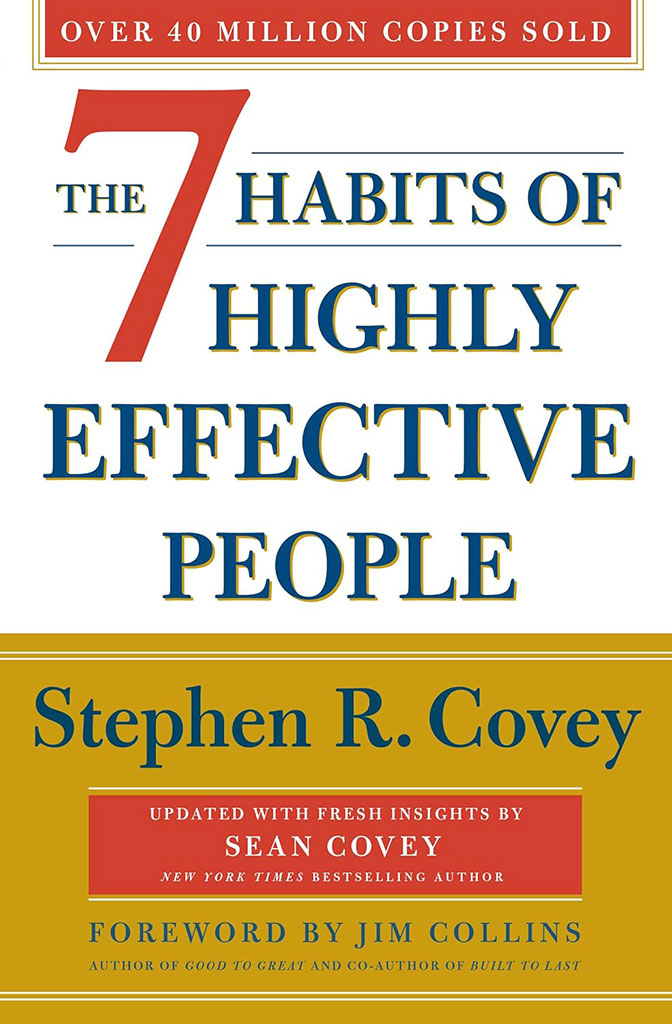 The 7 Habits of Highly Effective People (Simon and Schuster)