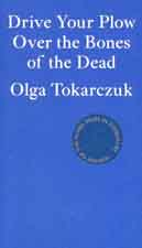 Drive Your Plow Over the Bones of the Dead (Fitzcarraldo)