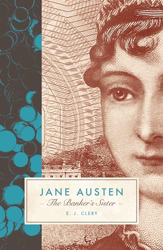 Jane Austen : The Bankers Sister