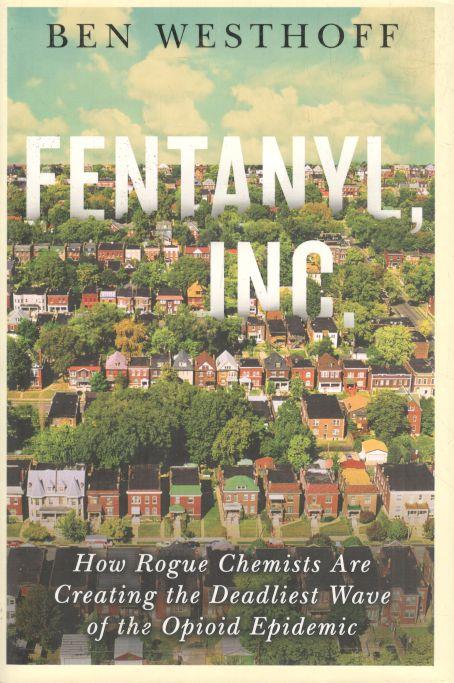 FENTANYL, INC