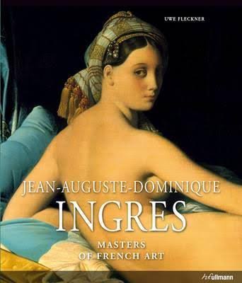 Jean-Auguste-Dominique Ingres Masters of French Art