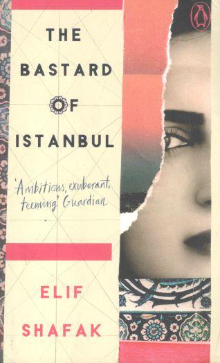 The Bastard Of Istanbul (Penguin)