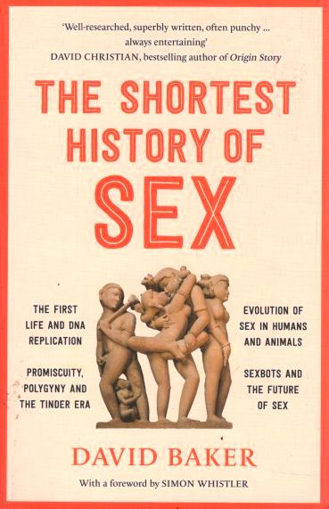 The Shortest History of Sex